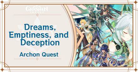 Archon Quest Chapter 3 Act 3 Dreams Emptiness And Deception