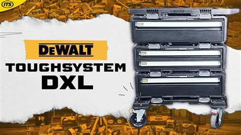 NEW Dewalt TOUGHSYSTEM 2 0 DXL Storage YouTube