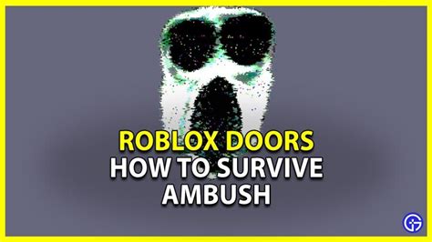 Roblox Doors: How To Survive Ambush | Roblox, Ambush, Survival