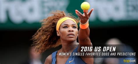 Who Will Win US Open Tennis - Women's Singles Favorites 2016