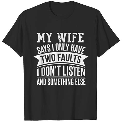 Gifts For Men That Have Everything Funny Husband T Shirt Sold By