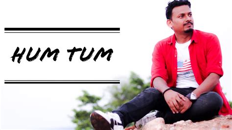 Hum Tum Title Song Shubham Sah Saif Ali Khan Rani Mukerji