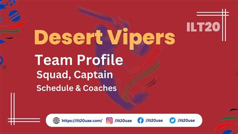 Desert Vipers Team 2025: Squads, Schedule, & Captain Details