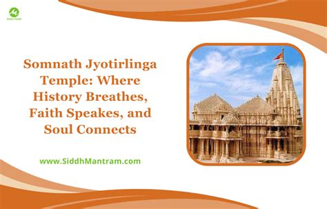 Somnath Jyotirlinga Temple: Where History Breathes, Faith Speakes, and ...