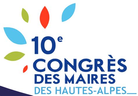 Congrès départemental des Maires Association des Maires des Hautes Alpes