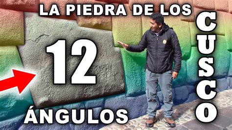 CONOCÍ la PIEDRA de los 12 ÁNGULOS Cusco Cuzco Perú YouTube