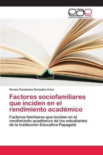 Factores Sociofamiliares Que Inciden En El Rendimiento Academico By