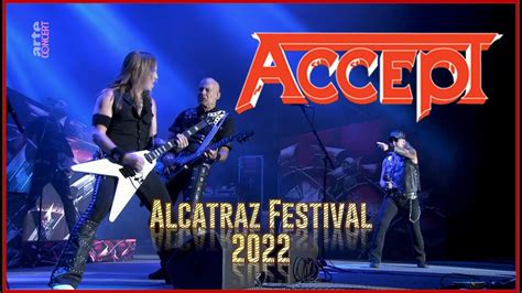 Accept – Live at Alcatraz Fest (2022 Full Concert) - YouTube