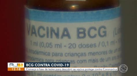 Rj Tv Rio Sul Come A A Fase De Testes Para Descobrir Se Vacina Bcg