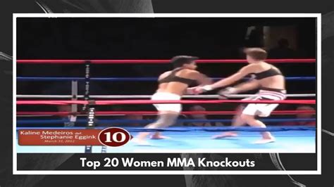 Top 20 Women Mma Knockouts Compilation 2018 Youtube