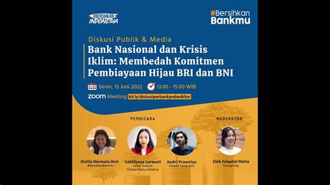 Bank Nasional Dan Krisis Iklim Membedah Komitmen Pembiayaan Hijau Bri