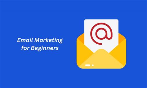 Email Marketing For Beginners In A Comprehensive Guide Dikupages