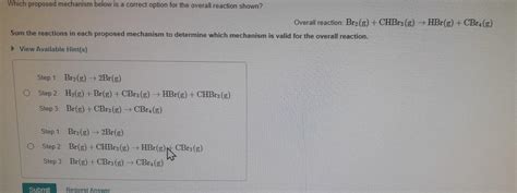 Solved Overall Reaction Br2 Gchbr3 G→hbrgcbr4 G