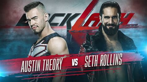 Seth Freakin Rollins Vs Austin Theory YouTube