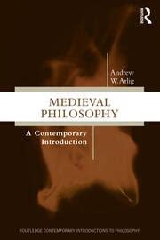 Medieval Philosophy: A Contemporary Introduction - 1st Edition - Andre