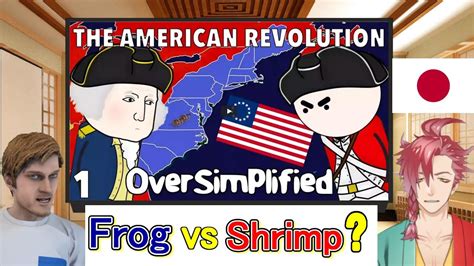 Japanese Reacts To The American Revolution Oversimplified Part