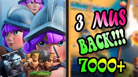 🔥three Musketeers Back 👈 7000 Gameplays Clash Royale Youtube