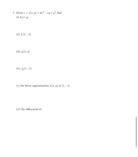 Solved 7 Given Zfxy2x2−xyy2 Find I Fxxy Ii