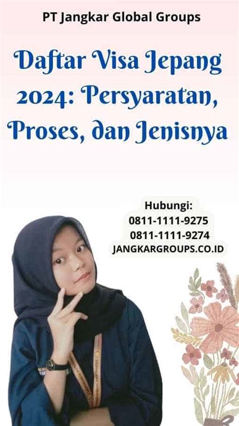 Daftar Visa Jepang Persyaratan Proses Dan Jenisnya Jangkar