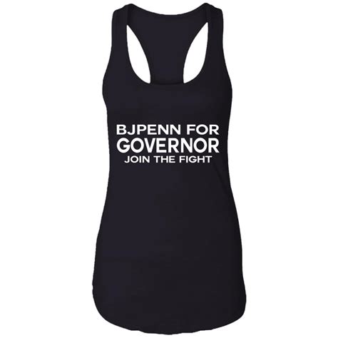 BJ Penn For Governor Join The Fight Shirt | Teemoonley.com