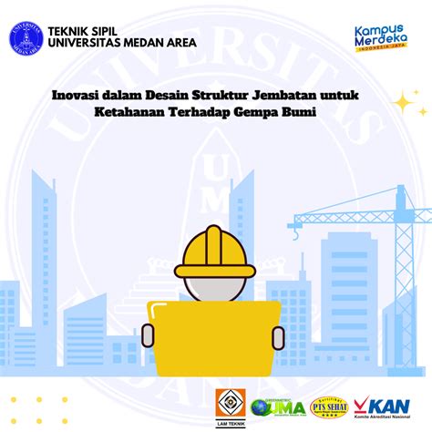 Inovasi Dalam Desain Struktur Jembatan Untuk Ketahanan Terhadap Gempa