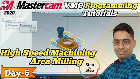 Mastercam D High Speed Area Milling Vmc Programming Cnc