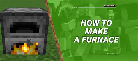 Crafting A Furnace In Minecraft A Comprehensive Walkthrough