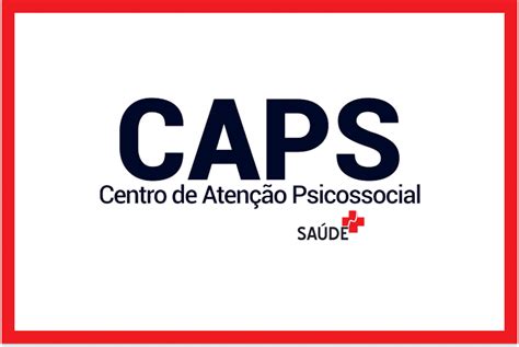 Caps O Que Significa A Sigla - O que é CAPS?
