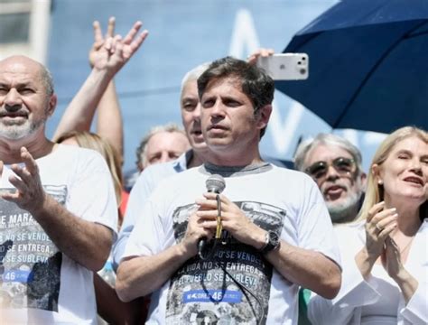 Kicillof Fue Al Frente En La Lucha Por Los Fondos Demandó Al Gobierno