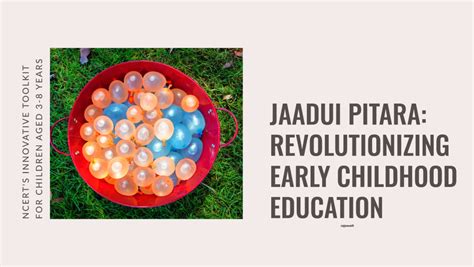 Main Points Of Jaadui Pitara At Early Childhood Education School