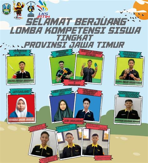 Selamat Berjuang Lomba Kompetensi Siswa Tingkat Prov Jawa Timur 2024