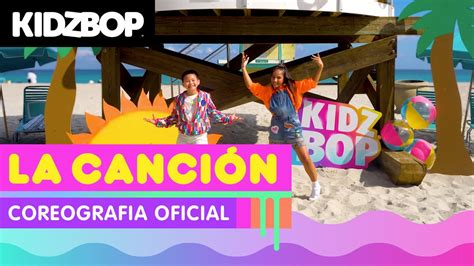 Kidz Bop Kids La Canción Coreografia Oficial Youtube