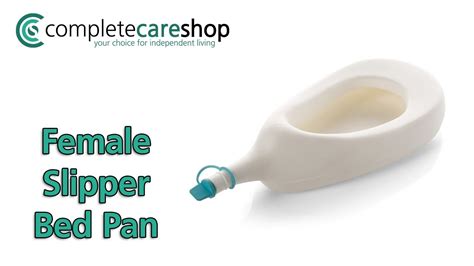 Female Slipper Bed Pan Small Discrete Design Youtube