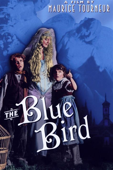 The Blue Bird - Movie Reviews