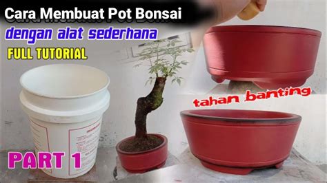 Cara Mudah Membuat Pot Bonsai Bulat Youtube