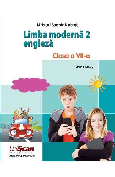 Limba Moderna Engleza Clasa A Vii A Manual Elev