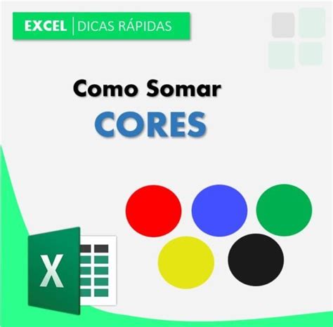 Como Somar Cores No Excel Smart Planilhas