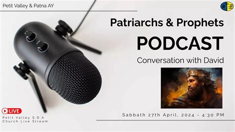 Petit Valley Patna Ay Society Patriarchs Prophets Podcast