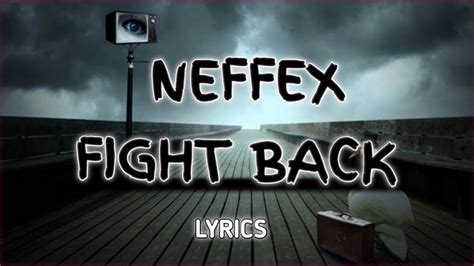 Neffex Fight Back Lyrics Youtube