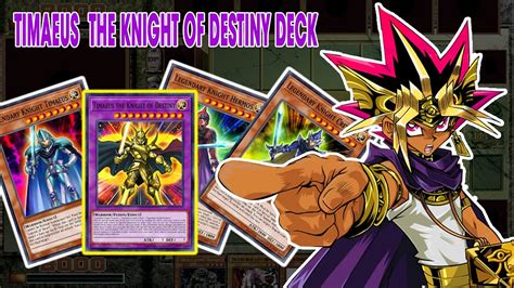 Yu Gi Oh Power Of Chaos Mod Timaeus The Knight Of Destiny Deck