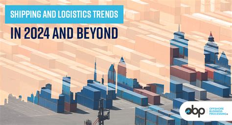 Shipping And Logistics Trends In And Beyond