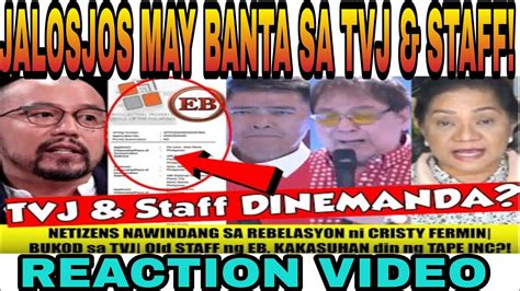 MGA JALOSJOS MAY BANTA SA TVJ AT MGA STAFF NA IDEDEMANDA PAG DI NAKUHA