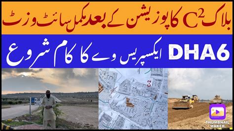 Phase 6 C2 Block Site Visit Dha Expressway Development Mkmarketing