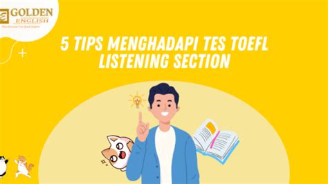 Tips Mengerjakan Toefl Listening Section Golden English Course