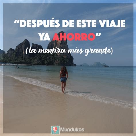 Más De 100 Frases De Viaje Inspiradoras Mundukos