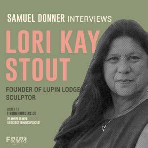 Lori Kay Owner Of Lupin Lodge Podcast Interview Lupin Lodge