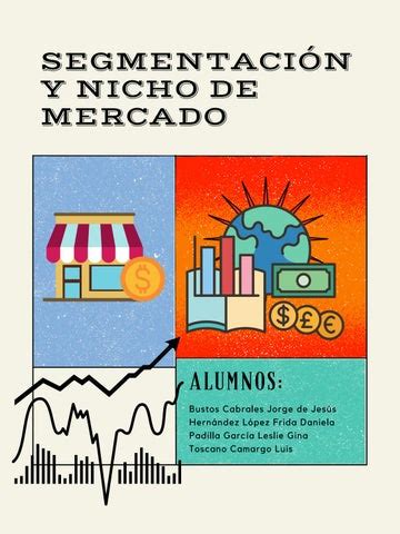 Segmentación y nicho de mercado by FrixDannO Issuu