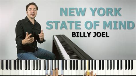 How To Play New York State Of Mind By Billy Joel On The Piano