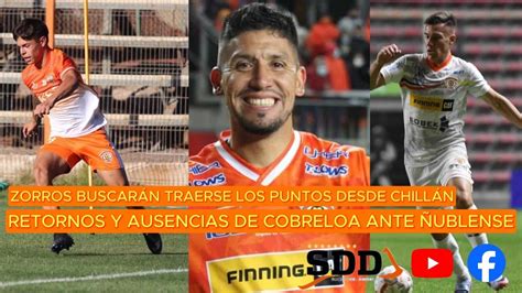 Cobreloa recupera y pierde jugadores para enfrentar a Ñublense YouTube