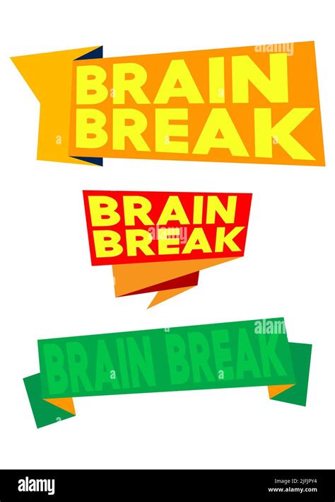 Set Of Ribbon With Brain Break Text Banner Template Label Sticker